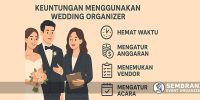 Keuntungan Menggunakan Wedding Organizer