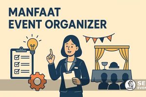 Manfaat Event Organizer