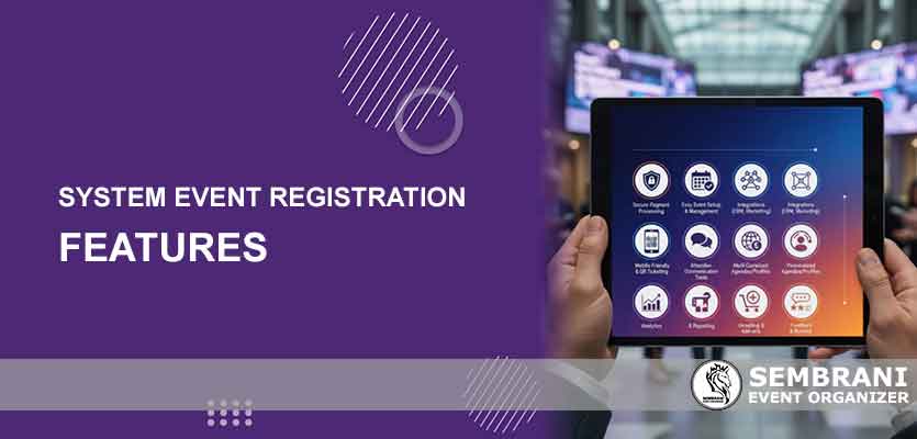 Fitur-Fitur Sistem Registrasi Event Fitur-Fitur Sistem Registrasi Event
