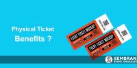 Kelebihan Menggunakan Tiket Fisik untuk Event